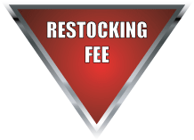 RESTOCKING FEE